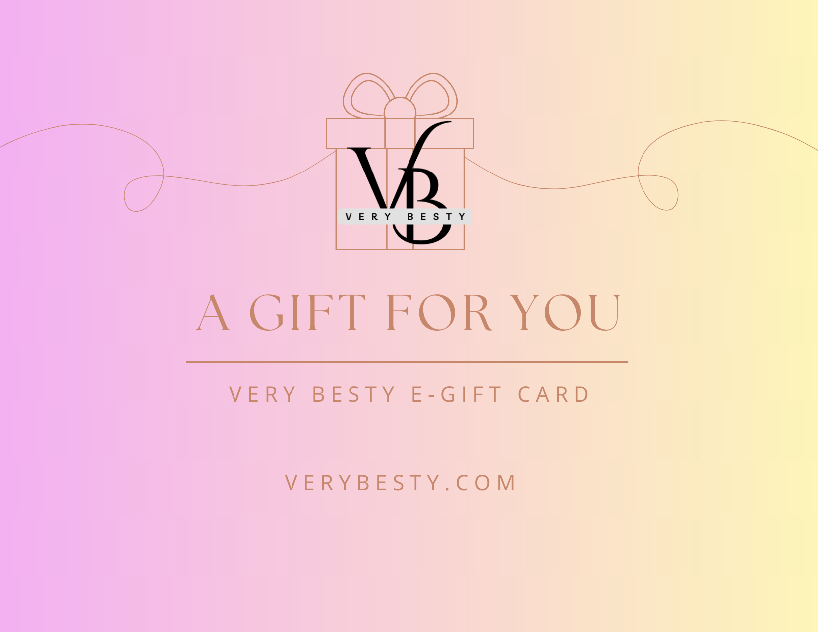 Very Besty e-Gift Card-Very Besty